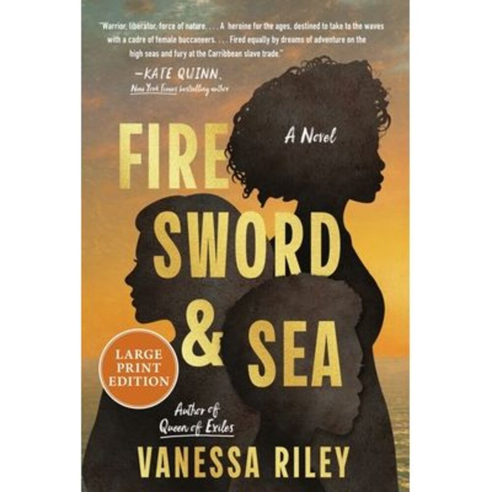 Fire Sword and Sea -- Vanessa Riley